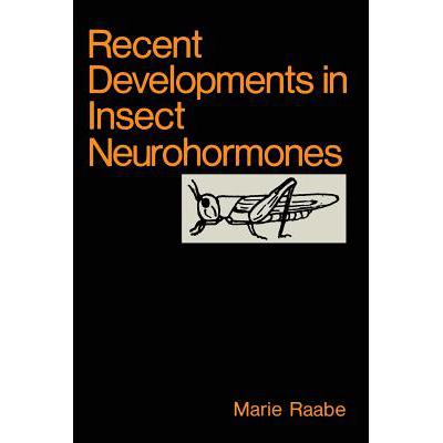 预订 Recent Developments in Insect Neurohormones