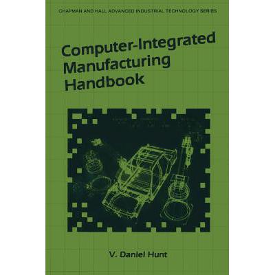 预订 Computer-Integrated Manufacturing Handbook