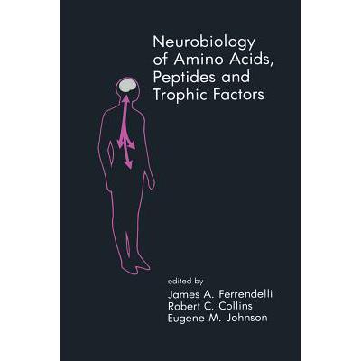 预订 Neurobiology of Amino Acids, Peptides and Tr...