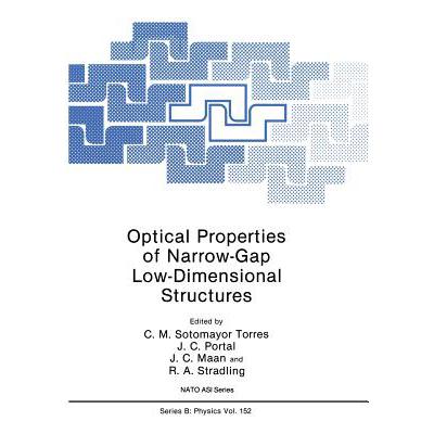 预订 Optical Properties of Narrow-Gap Low-Dimensional Structures