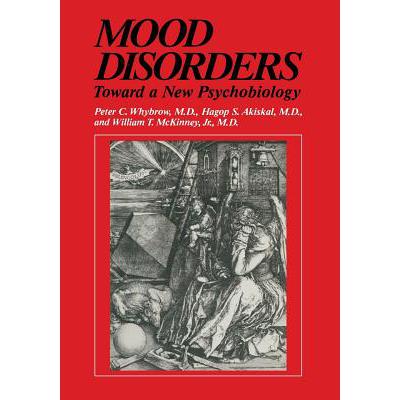 预订 Mood Disorders : Toward a New Psychobiology
