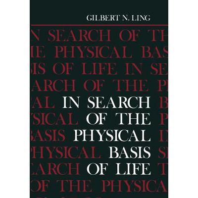 预订 In Search of the Physical Basis of Life