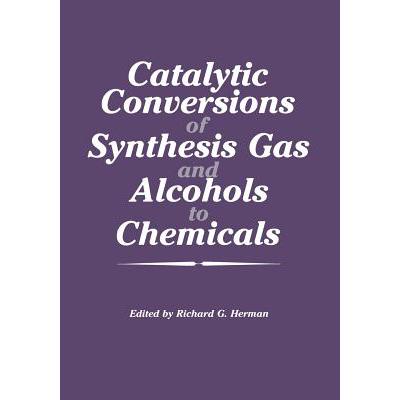 预订 Catalytic Conversions of Synthesis Gas and A...