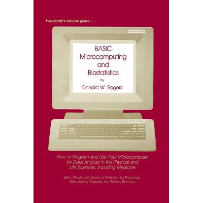 预订 BASIC Microcomputing and Biostatistics: How ...