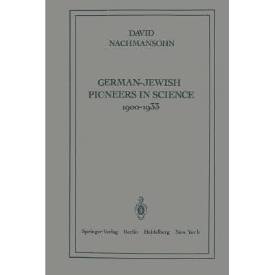 预订 German-Jewish Pioneers in Science 1900-1933 ...