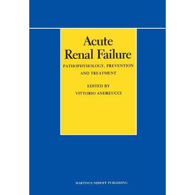 预订 Acute Renal Failure: Pathophysiology, Preven...
