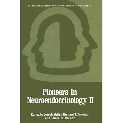 预订 Pioneers in Neuroendocrinology II