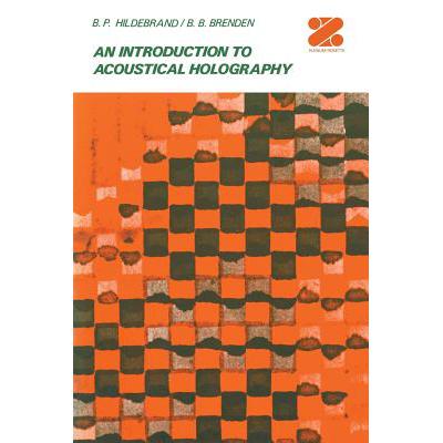 预订 An Introduction to Acoustical Holography