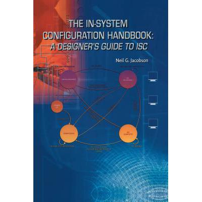 预订 The In-System Configuration Handbook: : A De...