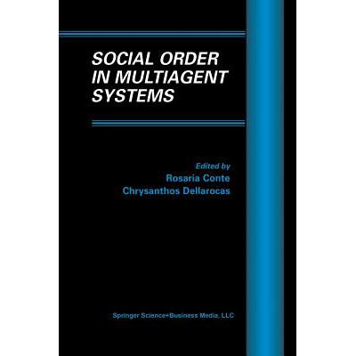 预订 Social Order in Multiagent Systems