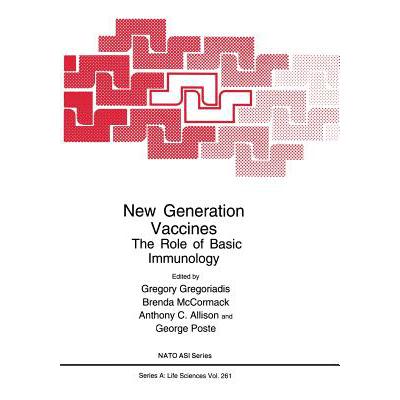 预订 New Generation Vaccines : The Role of Basic Immunology