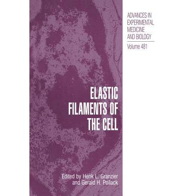 预订 Elastic Filaments of the Cell