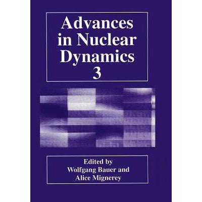 预订 Advances in Nuclear Dynamics 3