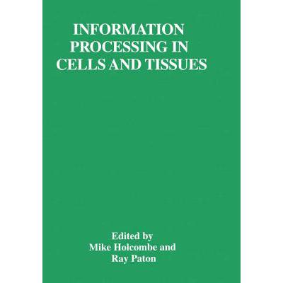预订 Information Processing in Cells and Tissues