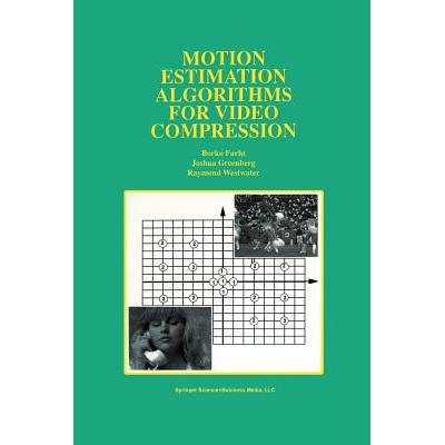 预订 Motion Estimation Algorithms for Video Compression