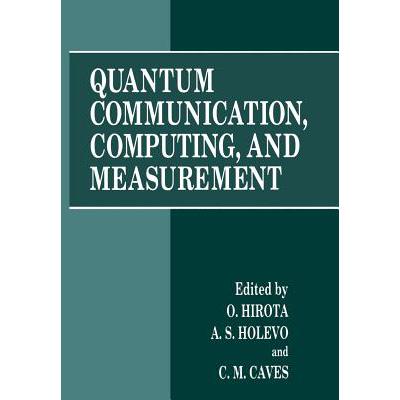 预订 Quantum Communication, Computing, and Measur...
