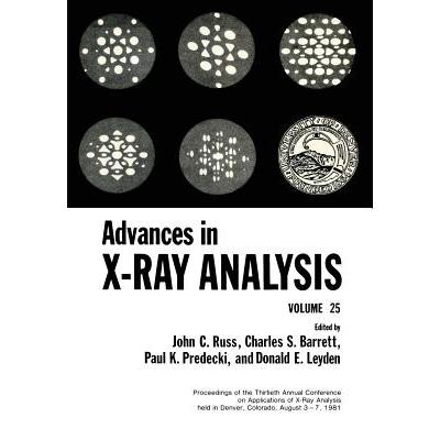 预订 Advances in X-Ray Analysis: Volume 25