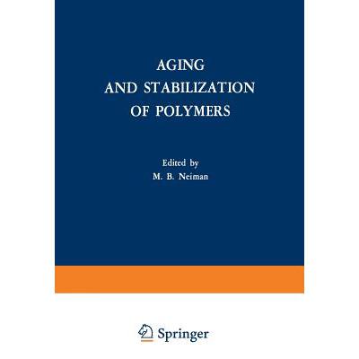 预订 Aging and Stabilization of Polymers