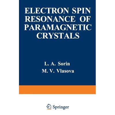 预订 Electron Spin Resonance of Paramagnetic Crys...