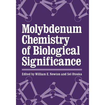 预订 Molybdenum Chemistry of Biological Significance