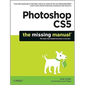 Photoshop CS5: The Missing Manual (Missing Manuals)