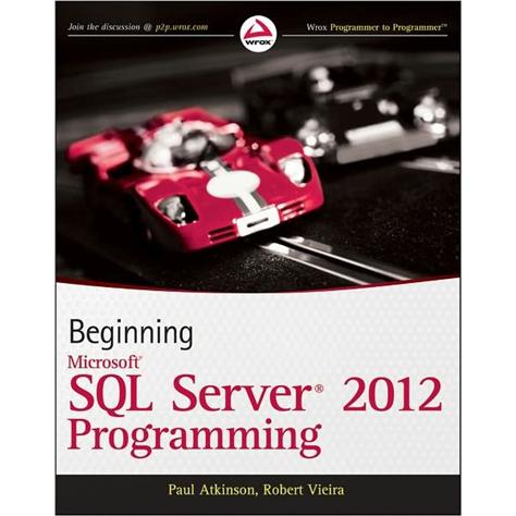 Beginning Microsoft SQL Server 2012 Programming