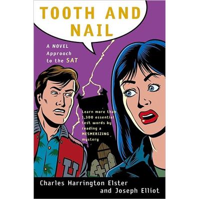Tooth and Nail: A Novel Approach to the New SAT kindle格式下载