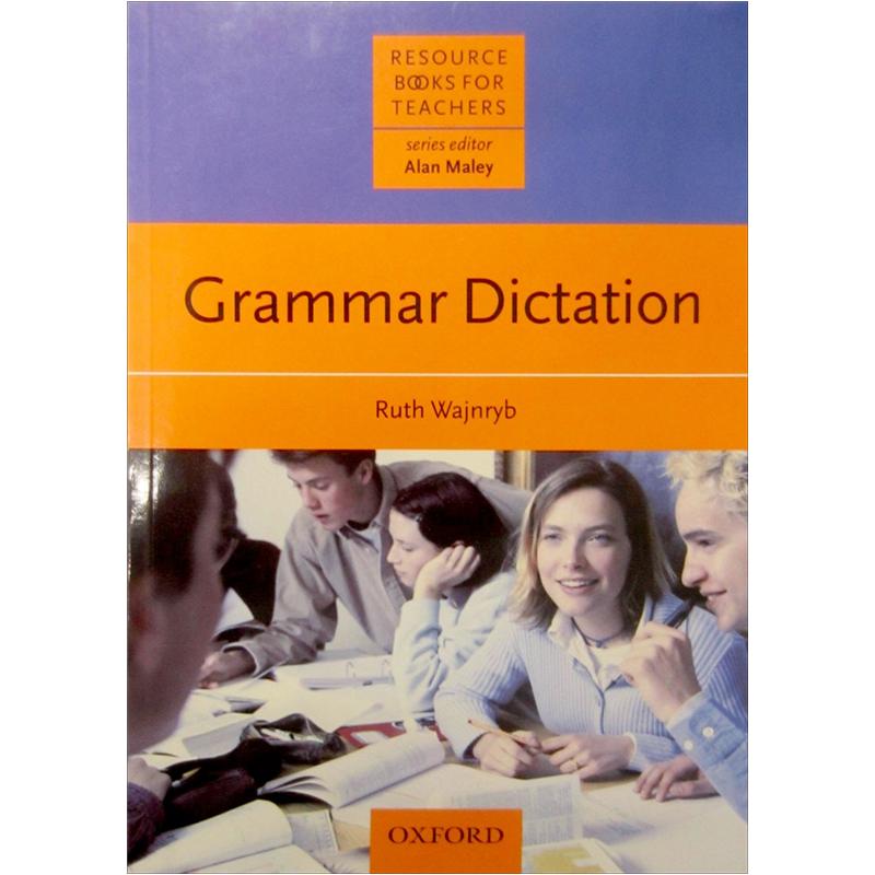 Resource Books for Teachers: Grammar Dictation[教师资源丛书：语法听写]