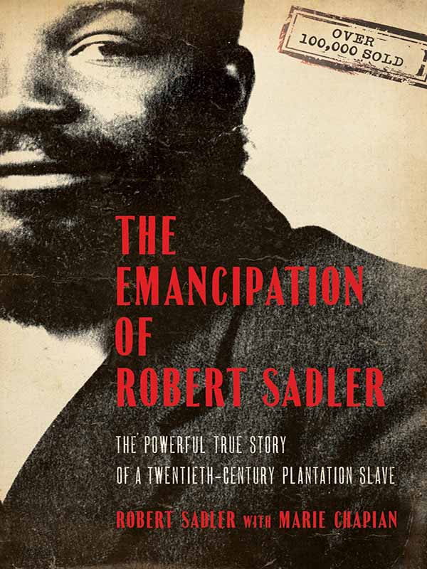 emancipation of robert sadler