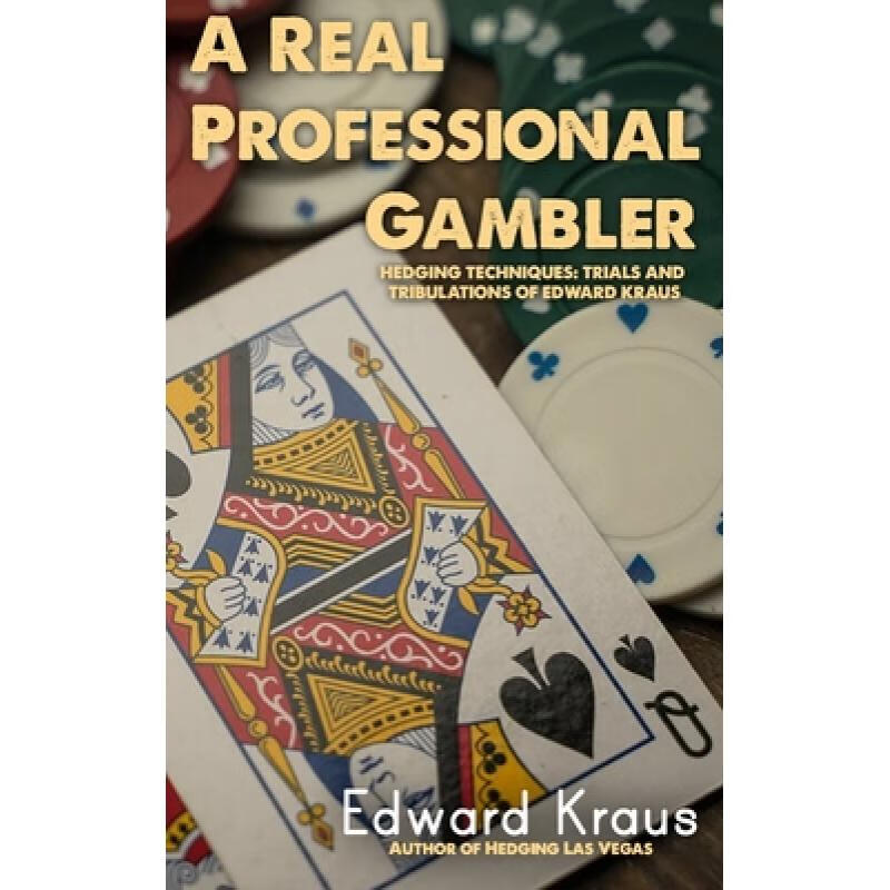 预订 A Real Professional Gambler: Hedging Techniq...