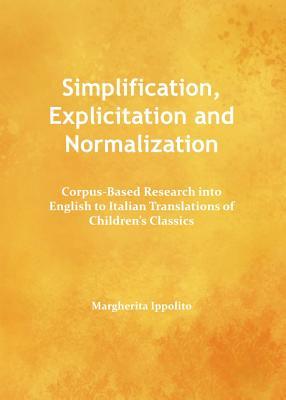 预订 simplification, explicitation and normalization: corpus