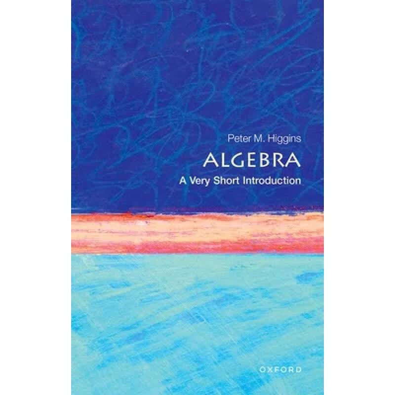 预订 牛津通识读本：代数 Algebra: A Very Short Introduction