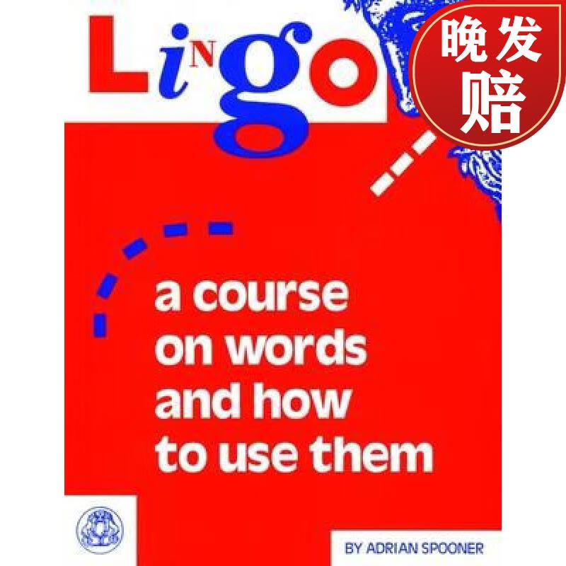 【4周达】lingo: a course on words and how to use them