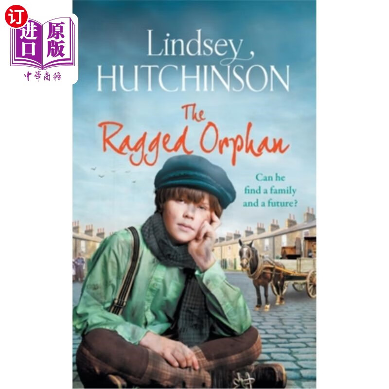 海外直订the ragged orphan 褴褛的孤儿