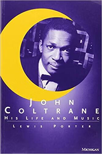 预订 john coltrane: his life and music