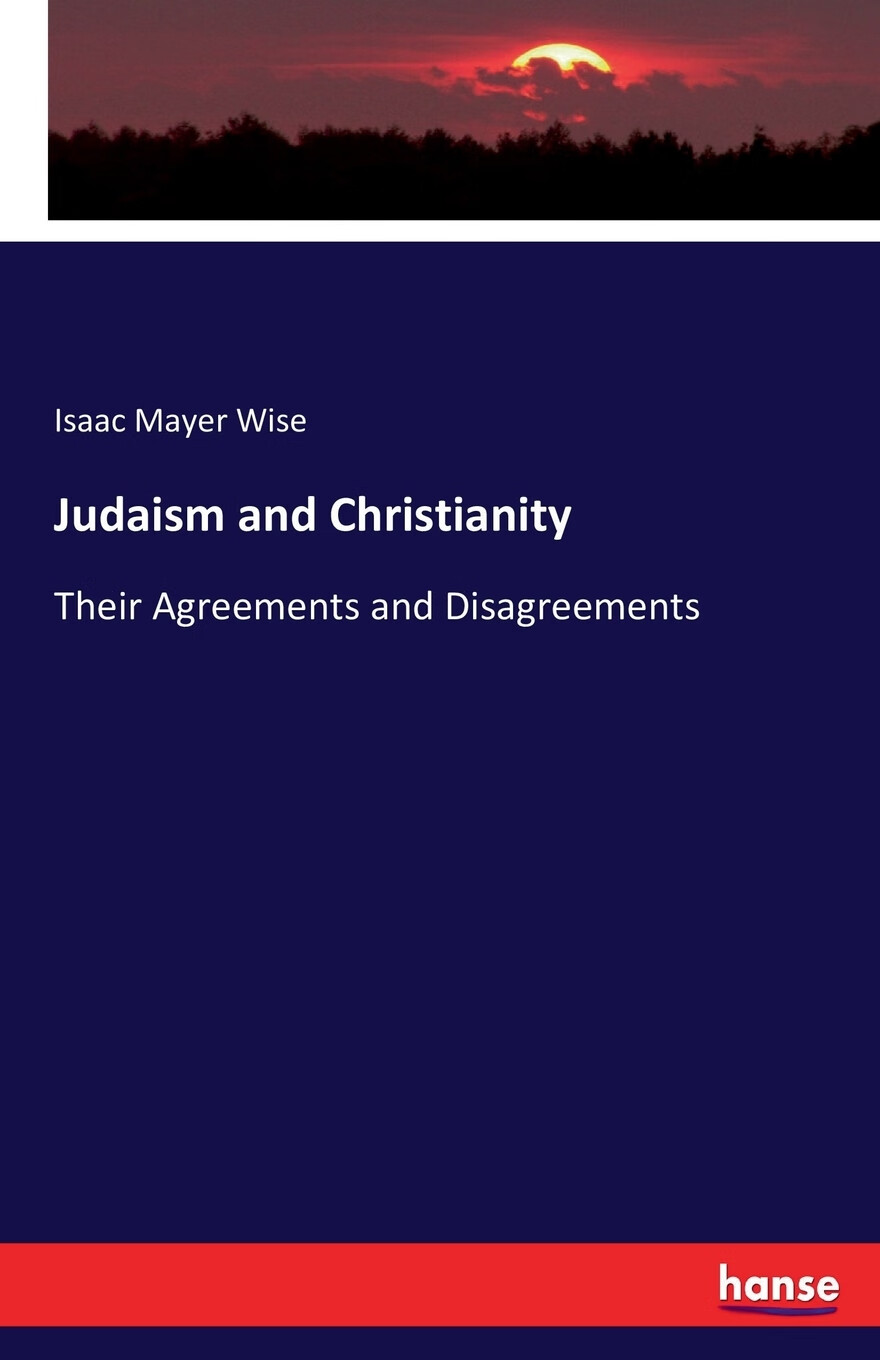 【预售 按需印刷】judaism and christianity