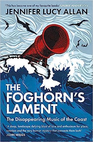预订 the foghorns lament: the disappearing music of the coast