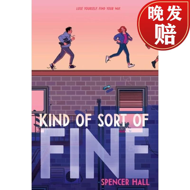 【4周达】kind of sort of fine