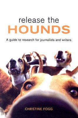 预订 release the hounds: a guide to research for jou