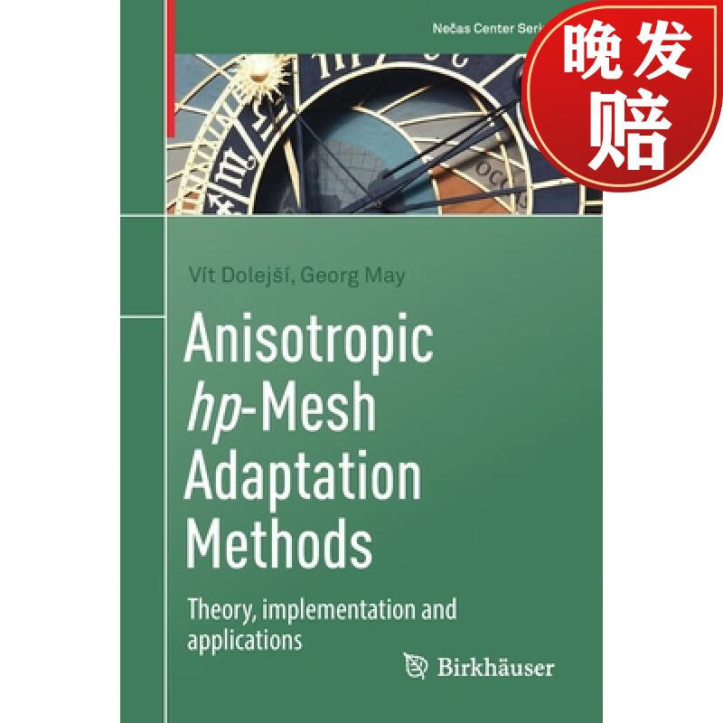 【4周达】anisotropic hp-mesh adaptation methods : theory
