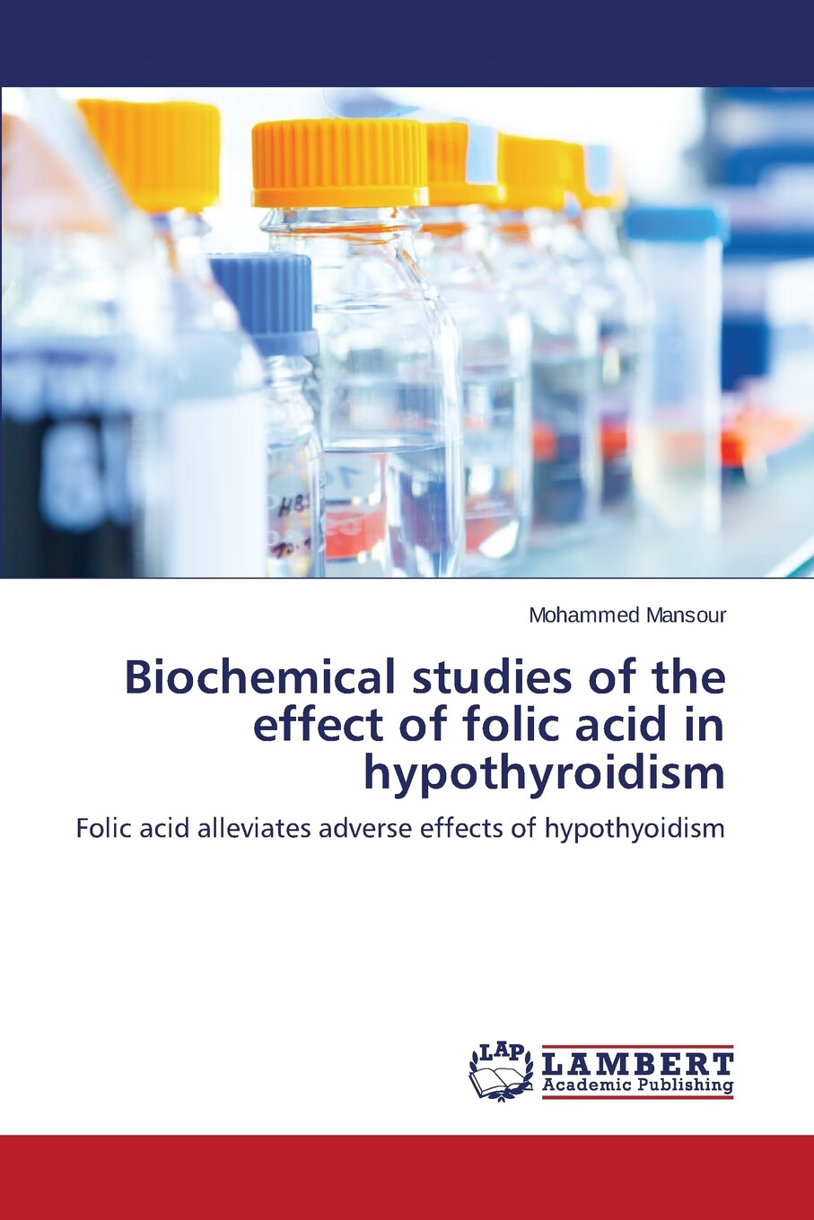 【预售 按需印刷】biochemical studies of the effect of folic acid