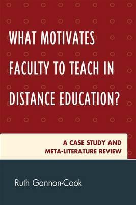 预订 what motivates faculty to teach in distance edu