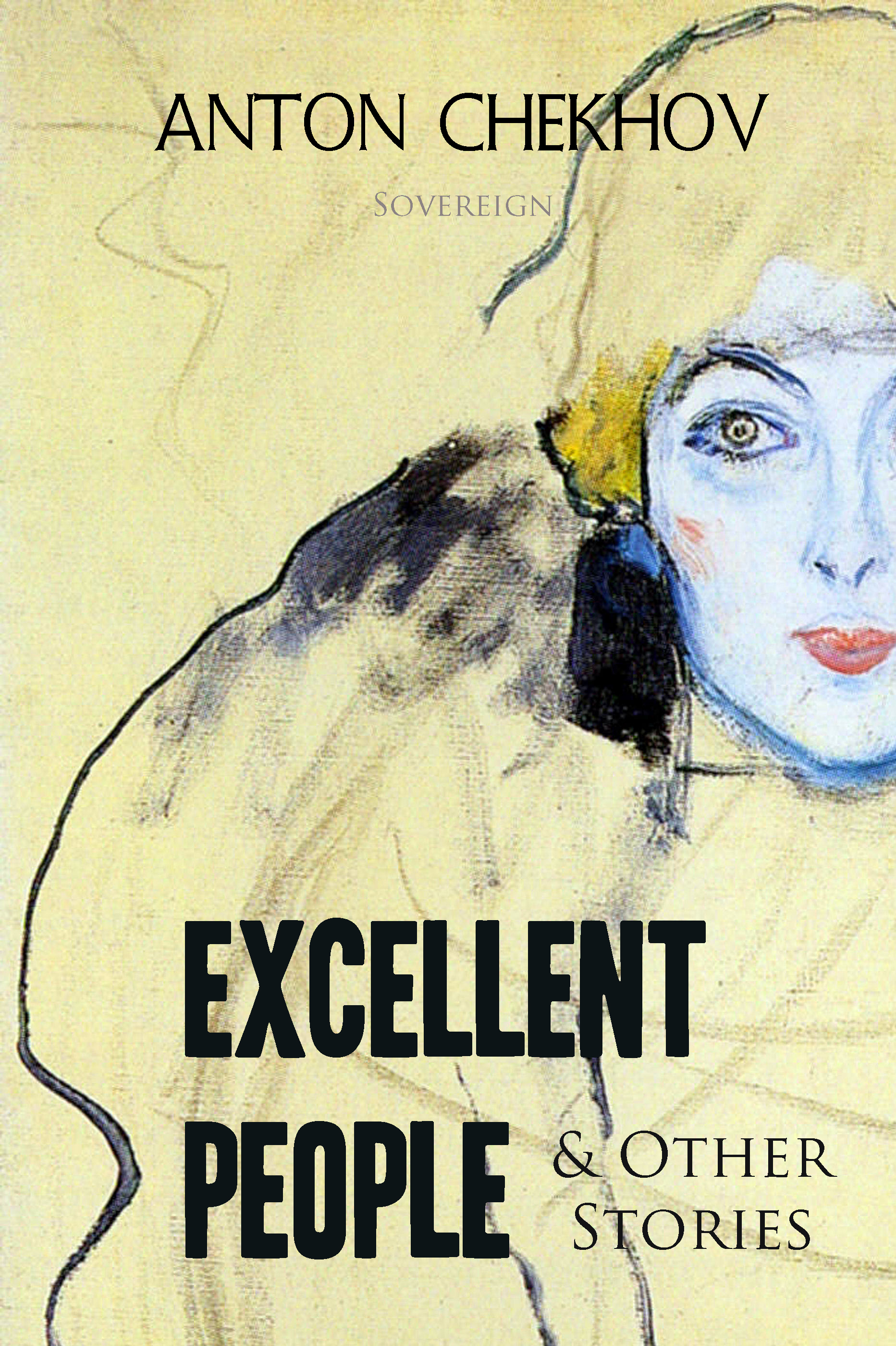 short stories by anton chekhov: excellent people and other