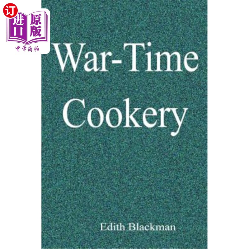 【中商海外直订】war-time cookery