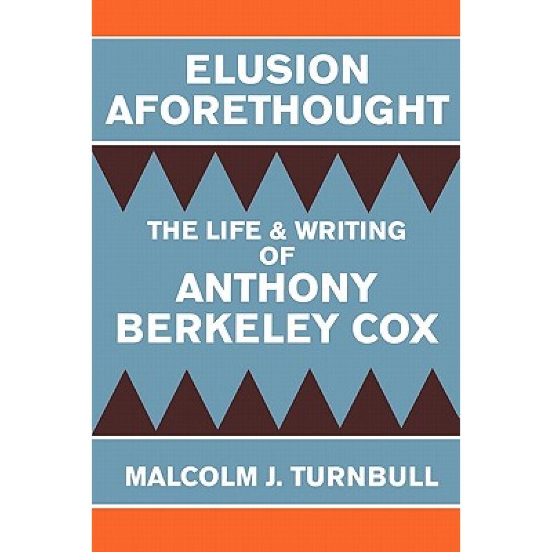 预订 elusion aforethought: the life and writing o.