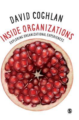 预订inside organizations: exploring organizational e