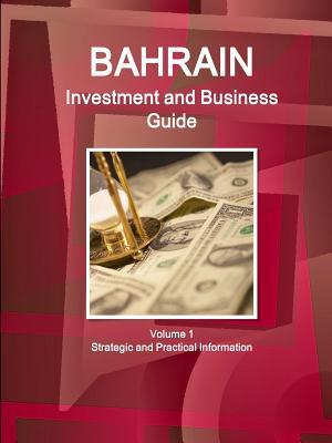 预订 bahrain investment and business guide volume 1