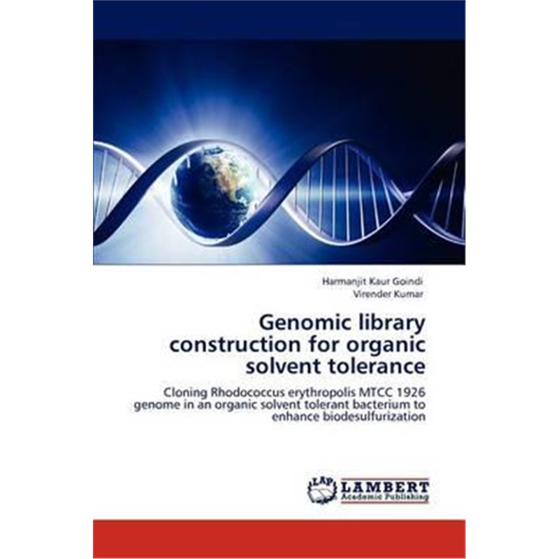 预订genomic library construction for organic solvent tolerance