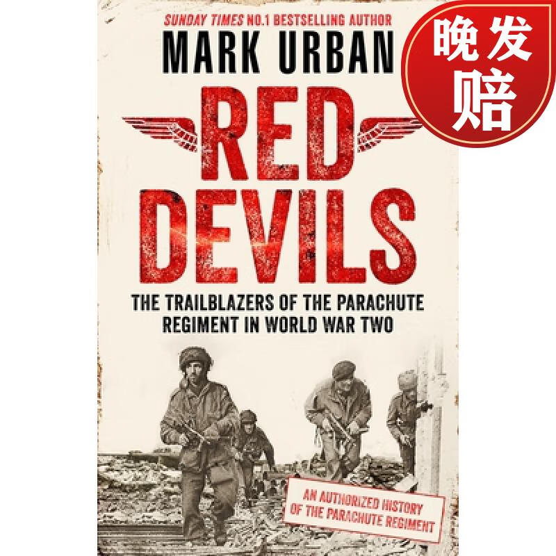 【4周达】red devils : the trailblazers of the parachute regiment