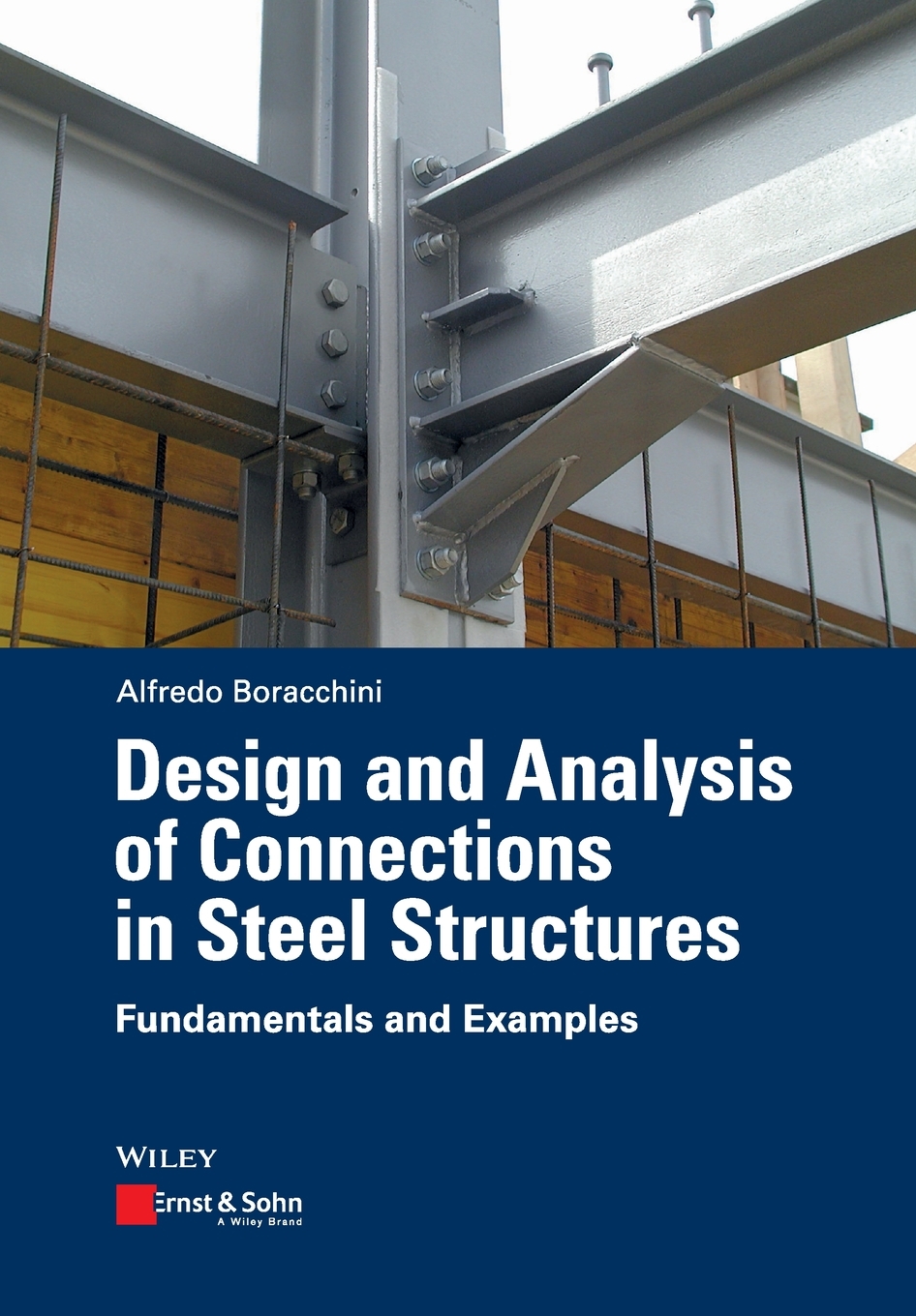 按需印刷design and analysis of connections in steel structures